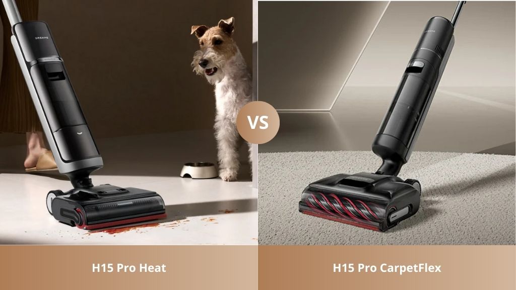 Dreame H15 Pro Heat vs H15 Pro CarpetFlex: Which Wet & Dry Vacuum Should You Buy?
